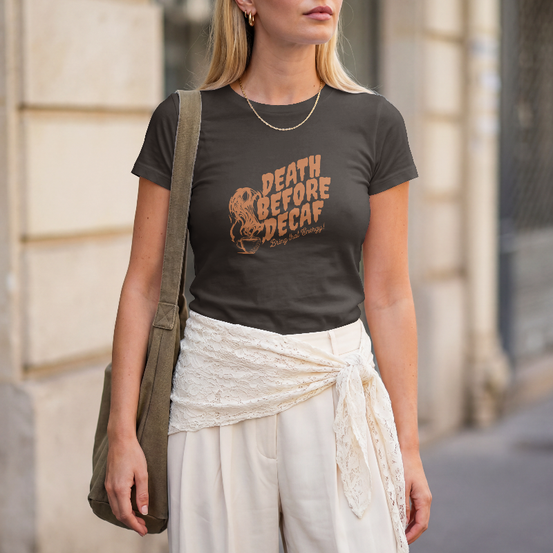 Death Before Decaf™ Women's Graphic T-Shirt | Stim Street™